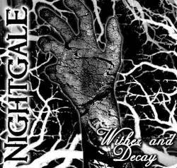 Nightgale : Wither and Decay